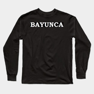 Bayunca Long Sleeve T-Shirt